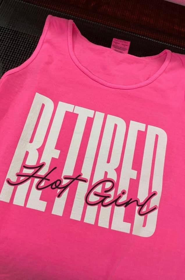 Retired Hot Girl Tank